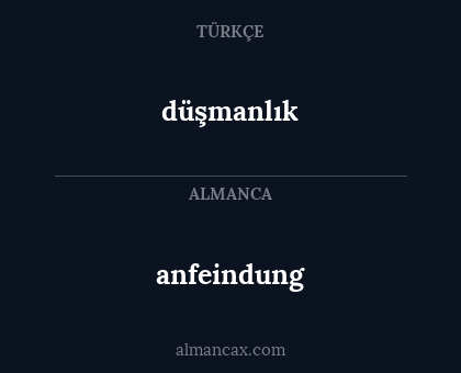 anfeindung - düşmanlık