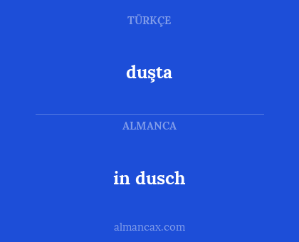 in dusch - duşta