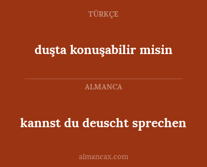 duşta konuşabilir misin - kannst du deuscht sprechen