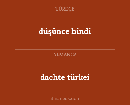 dachte türkei - düşünce hindi