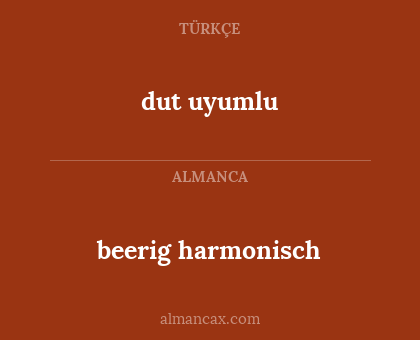 beerig harmonisch - dut uyumlu