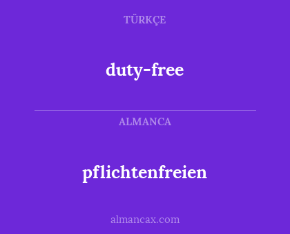 duty-free - pflichtenfreien