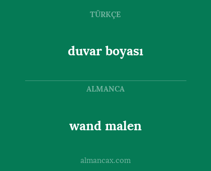 duvar boyası - wand malen