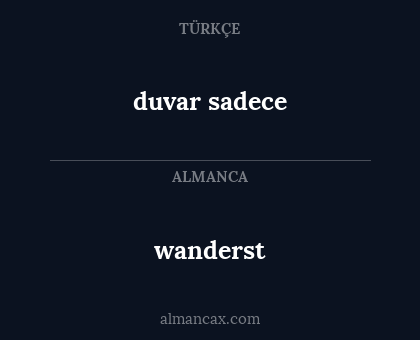 wanderst - duvar sadece