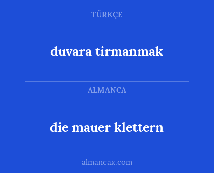 die mauer klettern - duvara tirmanmak