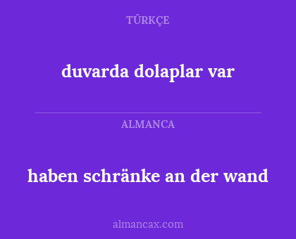 haben schränke an der wand - duvarda dolaplar var