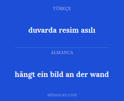 hängt ein bild an der wand - duvarda resim asılı