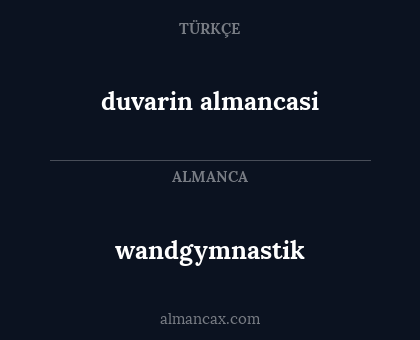 wandgymnastik - duvarin almancasi