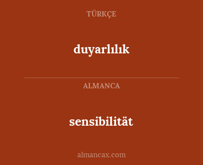 sensibilität - duyarlılık