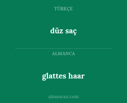 glattes haar - düz saç