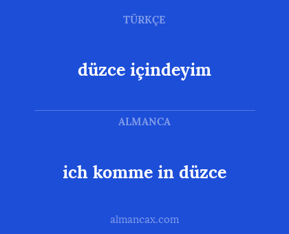 düzce içindeyim - ich komme in düzce