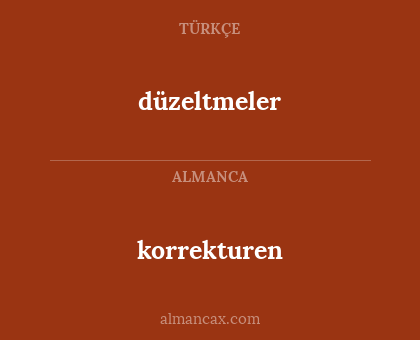 düzeltmeler - korrekturen