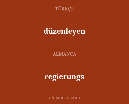 düzenleyen - regierungs