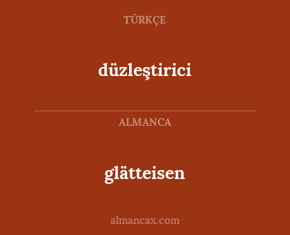 düzleştirici - glätteisen