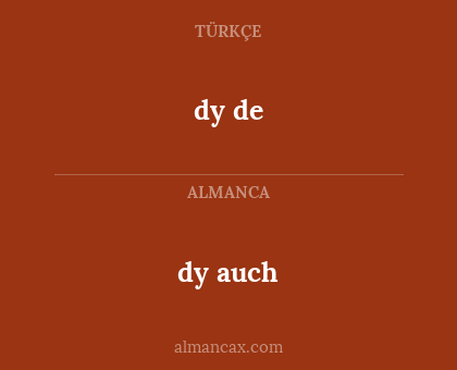 dy de - dy auch