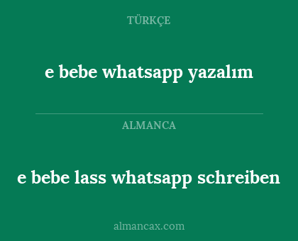 e bebe whatsapp yazalım - e bebe lass whatsapp schreiben