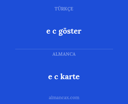 e c göster - e c karte