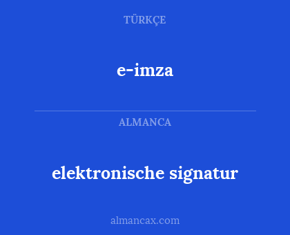 e-imza - elektronische signatur