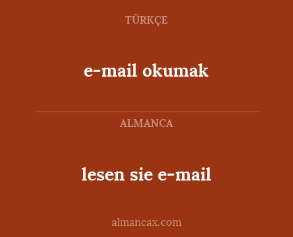 e-mail okumak - lesen sie e-mail