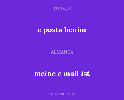 e posta benim - meine e mail ist