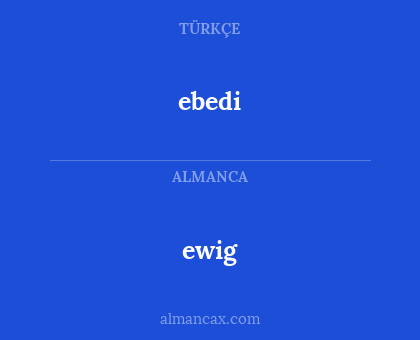 ewig - ebedi