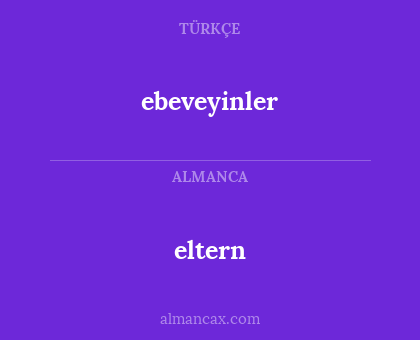 eltern - ebeveyinler