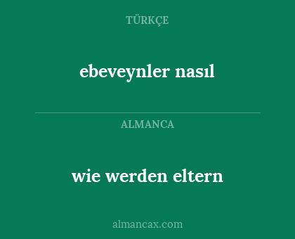 wie werden eltern - ebeveynler nasıl