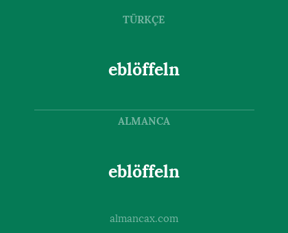 eblöffeln - eblöffeln