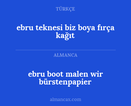 ebru boot malen wir bürstenpapier - ebru teknesi
biz
boya
fırça
kağıt