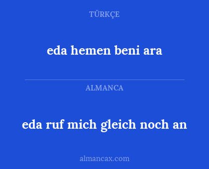 eda hemen beni ara - eda ruf mich gleich noch an