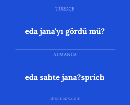 eda sahte jana?sprich - eda jana'yı gördü mü?