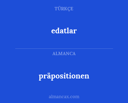 edatlar - präpositionen