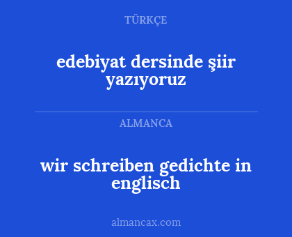 wir schreiben gedichte in englisch - edebiyat dersinde şiir yazıyoruz