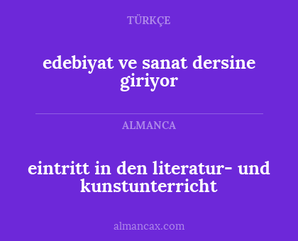 eintritt in den literatur- und kunstunterricht - edebiyat ve sanat dersine giriyor