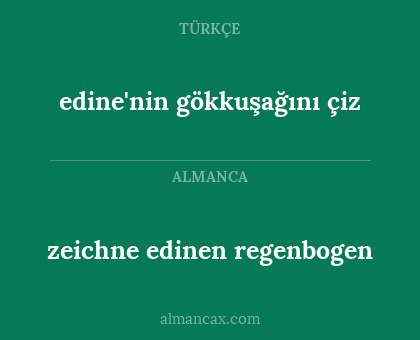 zeichne edinen regenbogen - edine'nin gökkuşağını çiz