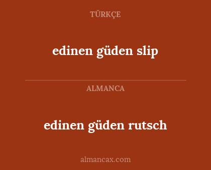 edinen güden slip - edinen güden rutsch