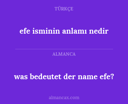was bedeutet der name efe? - efe isminin anlamı nedir