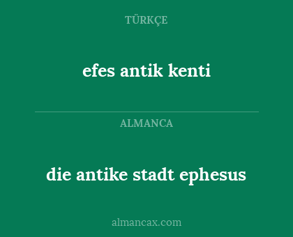 efes antik kenti - die antike stadt ephesus