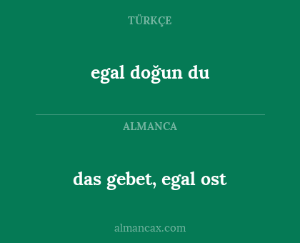 das gebet, egal ost - egal doğun du