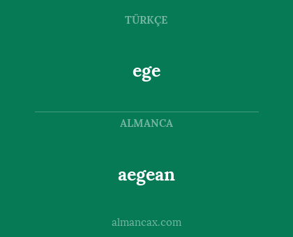 ege - aegean