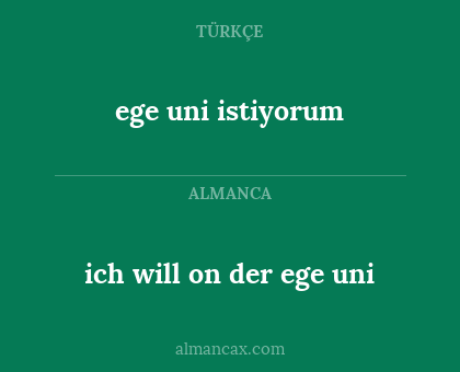 ege uni istiyorum - ich will on der ege uni