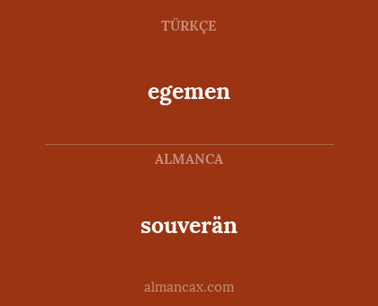 egemen - souverän