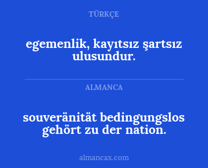 egemenlik, kayıtsız şartsız ulusundur. - souveränität bedingungslos gehört zu der nation.