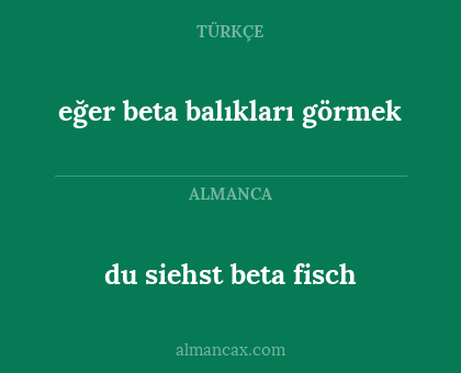 du siehst beta fisch - eğer beta balıkları görmek