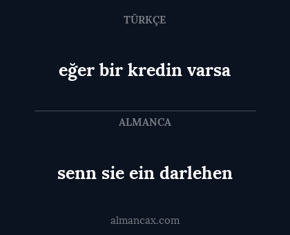 eğer bir kredin varsa - senn sie ein darlehen