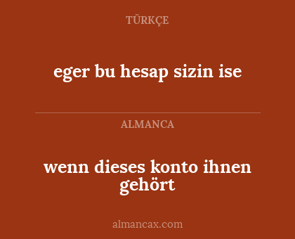 wenn dieses konto ihnen gehört - eger bu hesap sizin ise