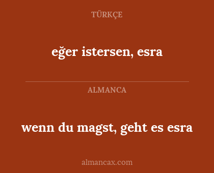 eğer istersen, esra - wenn du magst, geht es esra