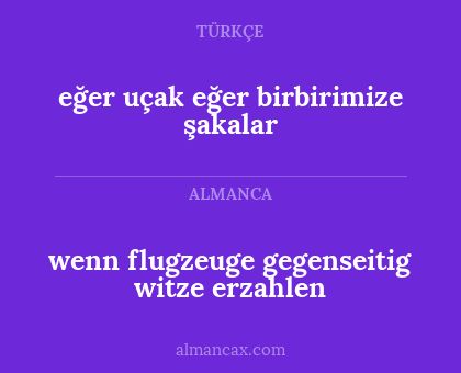 eğer uçak eğer birbirimize şakalar - wenn flugzeuge gegenseitig witze erzahlen
