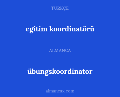 übungskoordinator - egitim koordinatörü