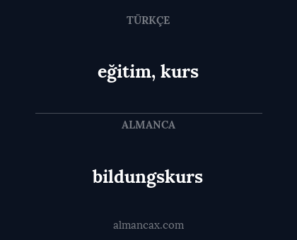 bildungskurs - eğitim, kurs